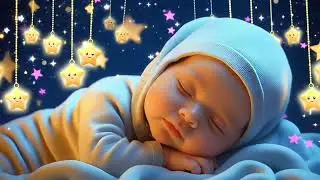 Baby Sleep Music 🌙 Fall Asleep Fast & Stay Asleep 😴 Best Calm Lullabies for Night Sleep