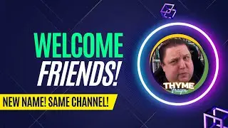 Introducing ThymeFraym! Same Channel, New Name!