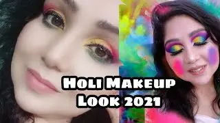 Rainbow Makeup Tutorial| Colorful Makeup|| Holi Makeup Look 2021