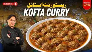 Restaurant-Style Kofta Curry Recipe | Authentic & Flavorful by Cook with chef zahid