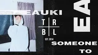 Eauki - Someone To Hold (VIP)