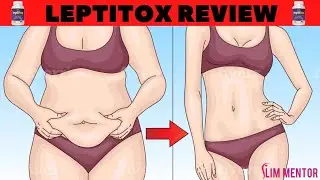 Leptitox Review: Is it worth your money? Scam or not?