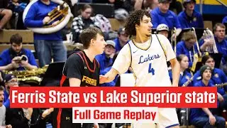 Ferris State vs Lake Superior State | Full Game Replay