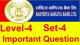 Rastiya Banijya Bank Important Exam Question 2079 || Rastiya Banijya Bank Level-4 Exam Question