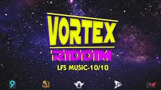 LFS Music - 10/10 (Vortex Riddim) [prod by. Nine Mind / Lenkey] | 2020 Soca | SGMM
