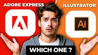 Сравнение Adobe Express и Adobe Illustrator 2025 | Какой инструмент дизайна выбрать?