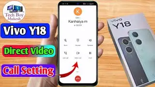 how to direct video call in vivo y18, vivo y18 direct video call settings