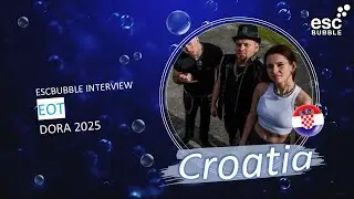 EoT - Bye Bye Bye / Dora 2025 / Eurovision 2025 Croatia / Interview