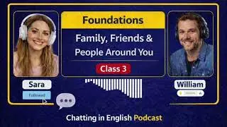Foundations Family, Friends & People Around You