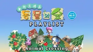 어릴 적 기억을 불러오는 놀동숲 브금 모음 | Nostalgic Animal-Style BGM 🌿✨ | 思い出