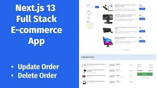 Next.js 13 Full Stack E-commerce App #29 | Update/Process Order, Delete Order