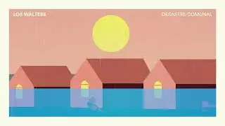Los W&aacute;lters - Desastre Comunal (Lyric Video)