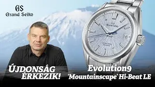 &Uacute;jdons&aacute;g &eacute;rkezik! Grand Seiko Evolution9 'Mountainscape' Hi-Beat LE SLGH027G