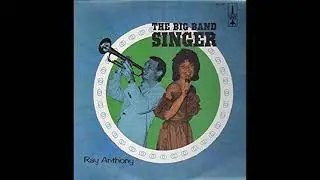 Ray Anthony Singers - Walking in the winter
