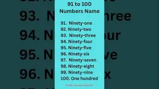 91 to 100 Numbers Name with spelling #shorts #counting #youtubeshorts