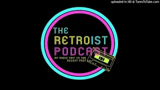 Retroist Podcast Episode 166 (Heavy Metal)
