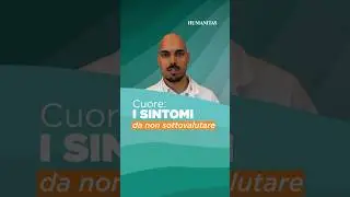 Cuore: i sintomi da non sottovalutare
