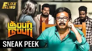 Super Duper Sneak Peek | Dhruva | Indhuja | Shah Ra | Flux Films | #Southify