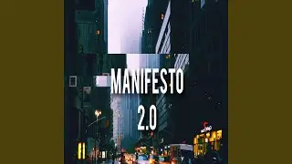 Manifesto 2.0