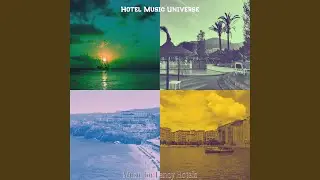 Remarkable Ambience for Hotel Stays