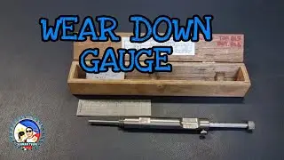 Wear Down Gauge
