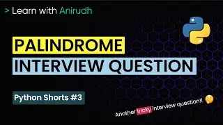 Python Interview Question | Python Shorts #3 | Learn with Anirudh