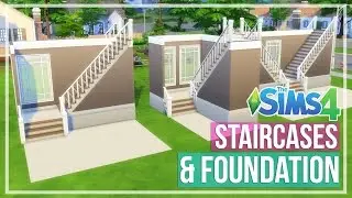 The Sims 4 - STAIRCASES & FOUNDATION