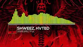 SHWEEZ X HVTED - DISRESPECTFUL