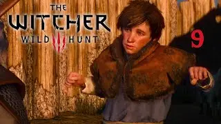 CONTRAT MORTEL | The Witcher 3 #9 (Let's Play FR)