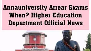 Annauniversity Arrear Exams When?News#Annaunivnewstoday #Annaunivbreakingnews #Annnaunivarrearnews