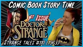 1st Doctor Strange Issue: Strange Tales #110 (1963) Comic Book Story Time