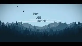 One Last Summer: The Documentary