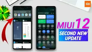 MIUI 12 SECOND NEW UPDATE | ANY THING NEW IN CAMERA? | MIUI 12 NEW UPDATE WITH LOT OF BUGS FIXED