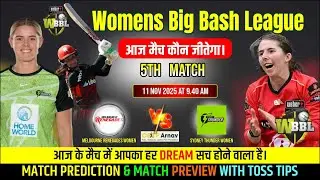 WBBL T20 MLRW vs SYTW 5th Match Prediction Renegades vs Thunder Womens Big Bash League Toss Tips