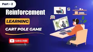 27.2 | Reinforcement Learning Basics part 2 | AI/ML | Python Project