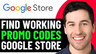 HOW TO GET BEST GOOGLE STORE DISCOUNT PROMO CODES IN 2026 (FULL GUIDE)