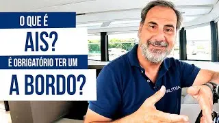 O que &eacute; AIS? &Eacute; obrigat&oacute;rio ter um a bordo? | N&Aacute;UTICA RESPONDE