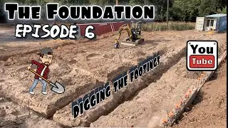 Digging the House Footings