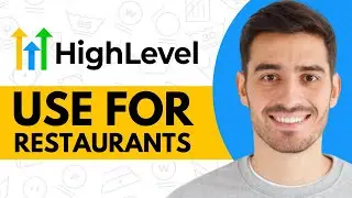How to Use GoHighLevel for Restaurants (2026)