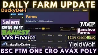 Daily Degen Farm Update | BSC-FTM-ONE-CRO-AVAX-POLY | New Farms and L4s