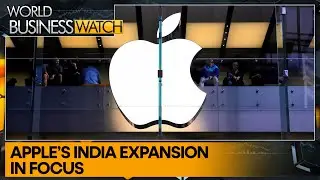 Apple to scale up India production to $40 billion | World Business Watch | WION