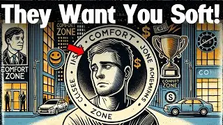 Comfort Will Quietly Destroy You&mdash;Unless You Try This