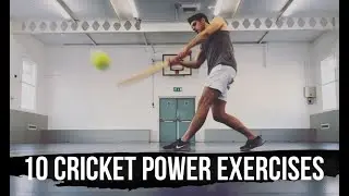 10 Cricket POWER Training Exercises