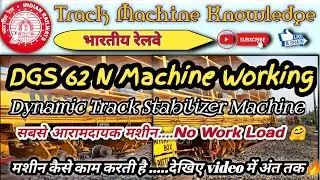 DGS 62 N Track Machine working in Railway | Dynamic Track Stabilizer Machine | Best Track Machine👌🤗