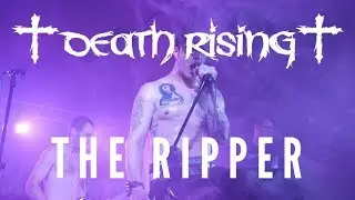 Death Rising - The Ripper (Official Music Video)