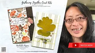 Make Two Gorgeous Cards with Stampin' Up!&reg; Gathering Together Suite