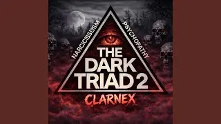 The Dark Triad 2