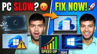 Windows 11 25H2 Update के बाद PC Slow? Fix Now (2025)