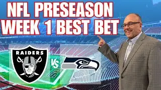Raiders vs Seahawks = Hidden Betting Value? | Raiders vs Seahawks NFL Preseason Week 1 Predictions