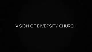 Vision of Diversity Church 2016